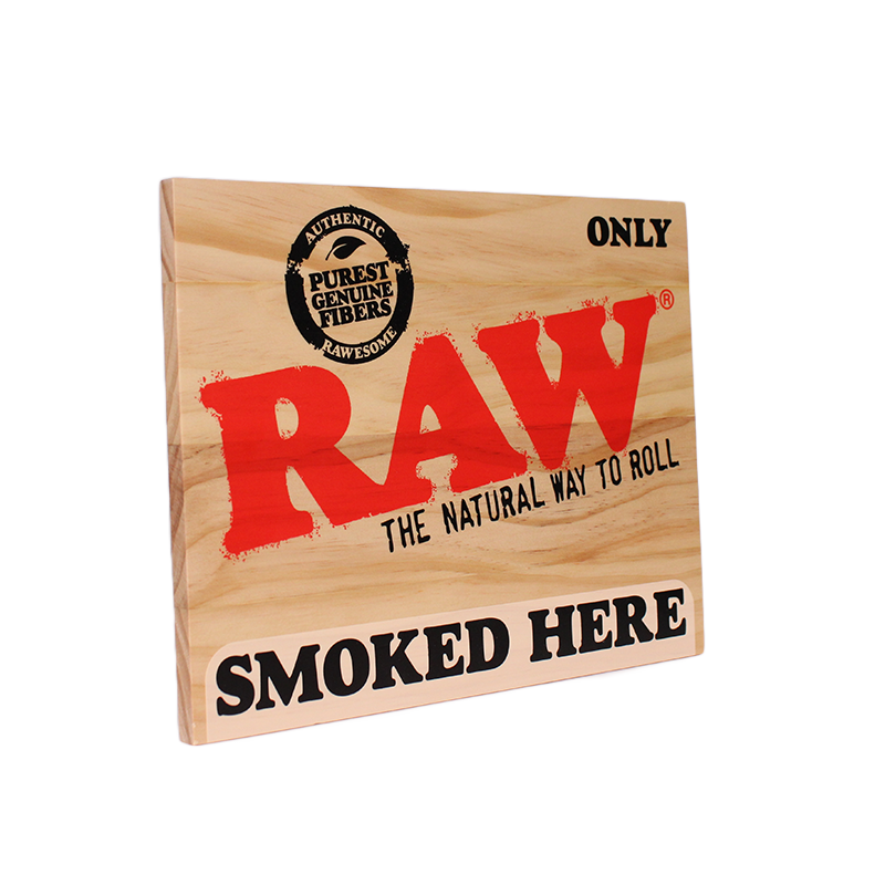RAW Smoked Here Sign