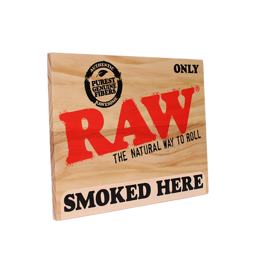 RAW Smoked Here Sign